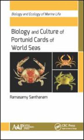 Biology and Culture of Portunid Crabs of World Seas