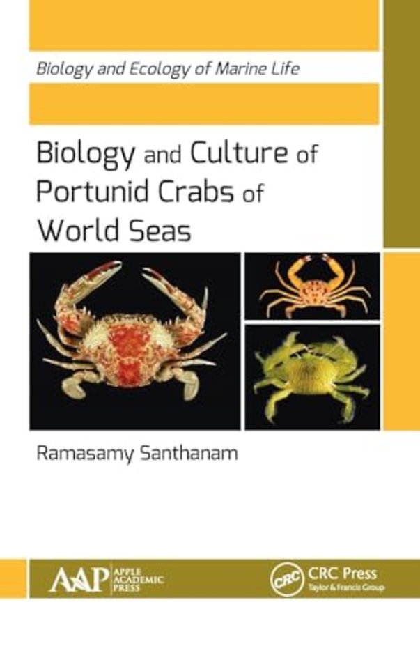 Biology and Culture of Portunid Crabs of World Seas