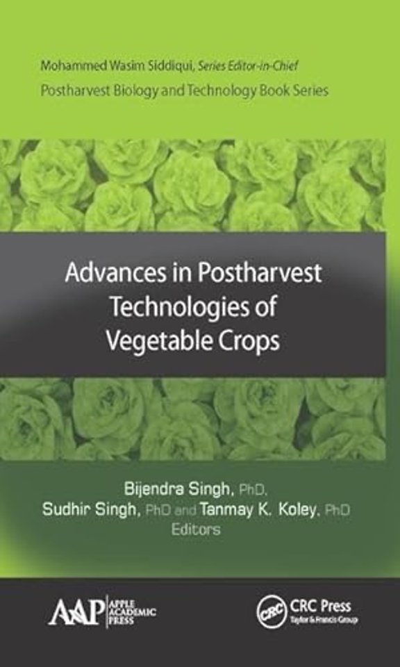 Advances in Postharvest Technologies of Vegetable Crops