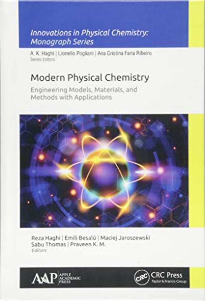 Modern Physical Chemistry: Engineering Models, Materials, and Methods with Applications