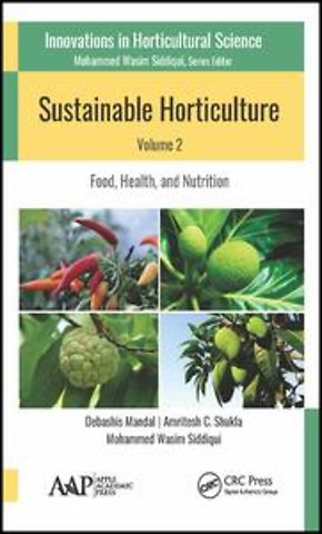 Sustainable Horticulture, Volume 2: