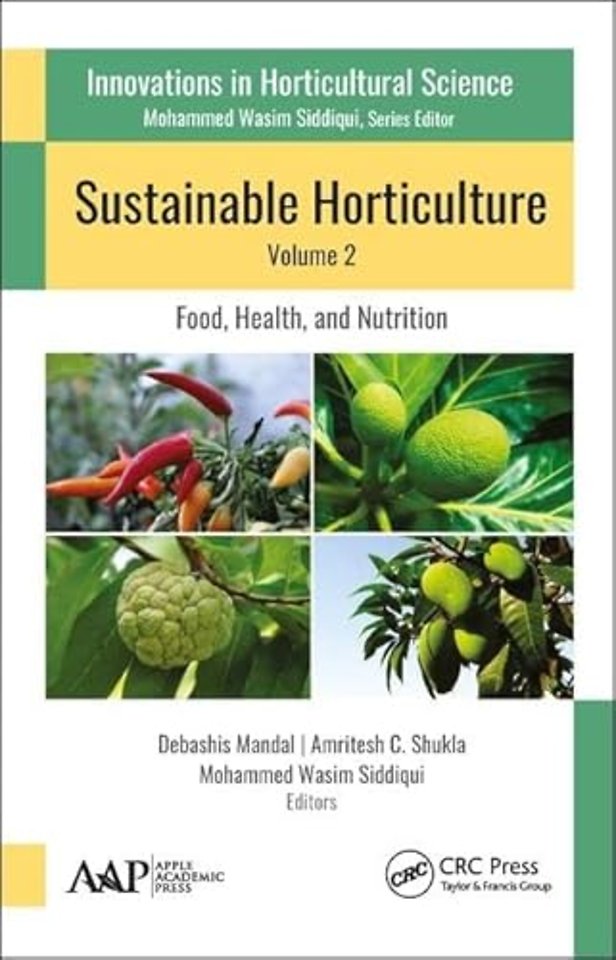 Sustainable Horticulture, Volume 2: