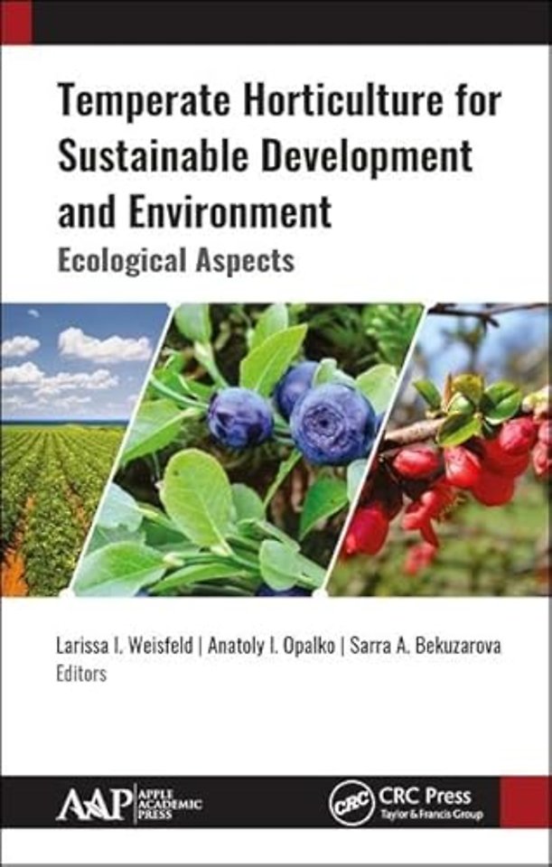 Temperate Horticulture for Sustainable Development and Environment