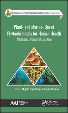 Plant- and Marine- Based Phytochemicals for Human Health