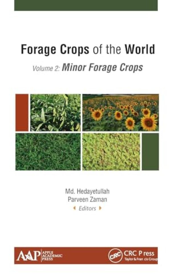 Forage Crops of the World, Volume II: Minor Forage Crops