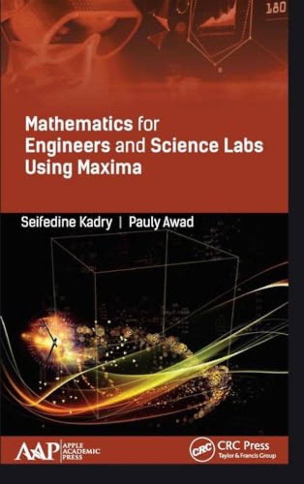 Mathematics for Engineers and Science Labs Using Maxima