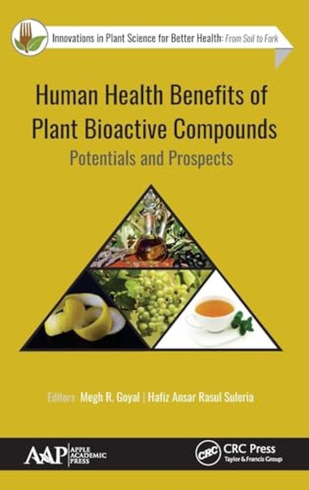 Human Health Benefits of Plant Bioactive Compounds