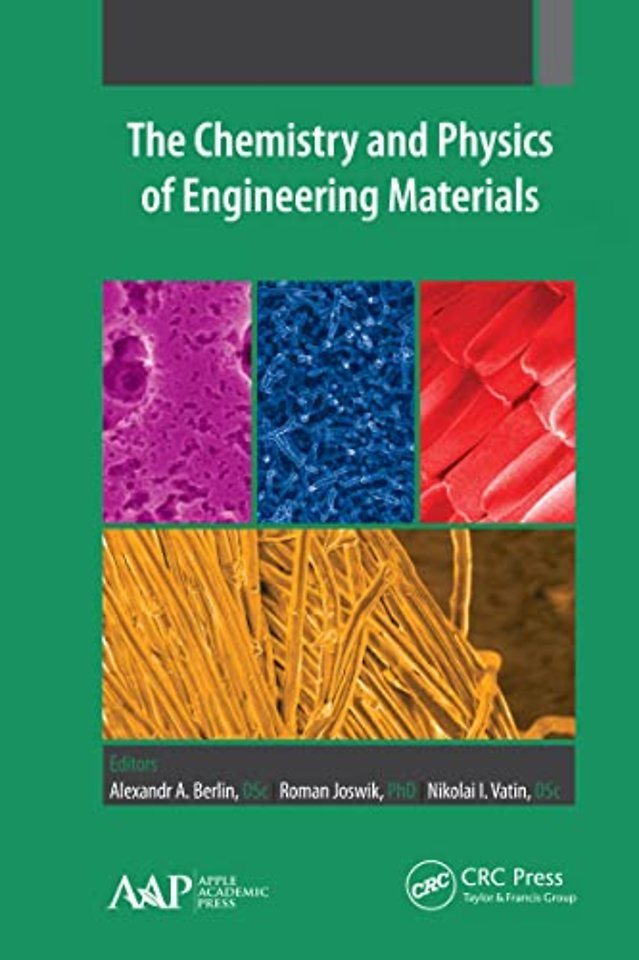Chemistry and Physics of Engineering Materials