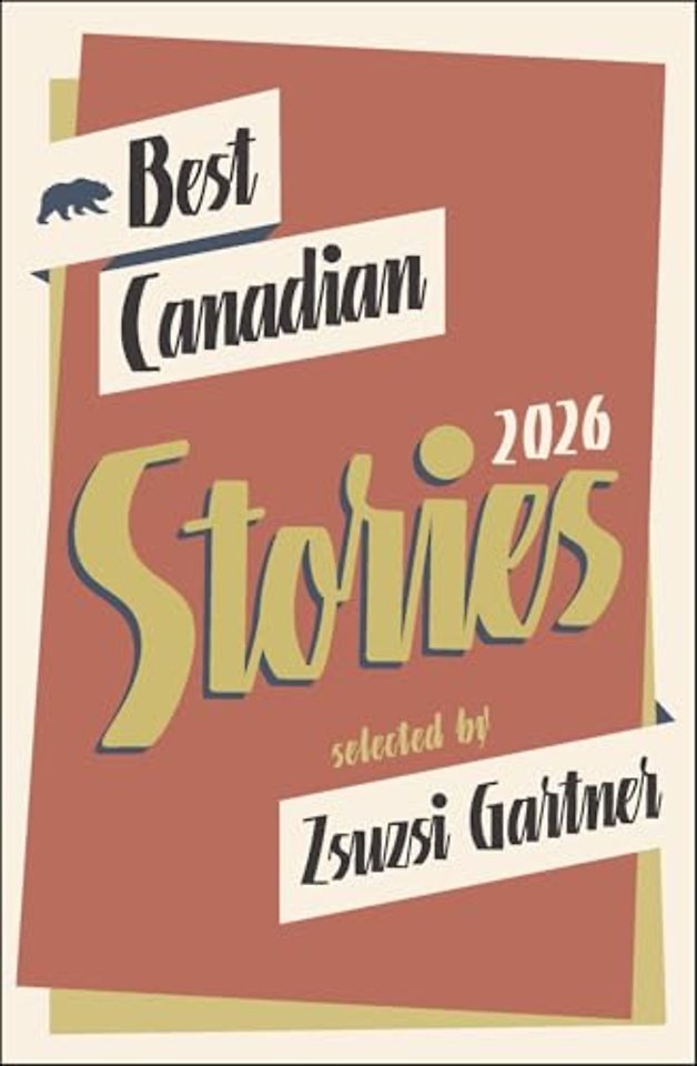Best Canadian Stories 2026