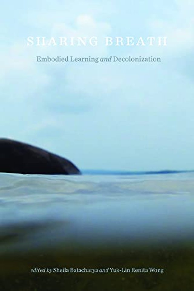 Sharing Breath – Embodied Learning and Decolonization
