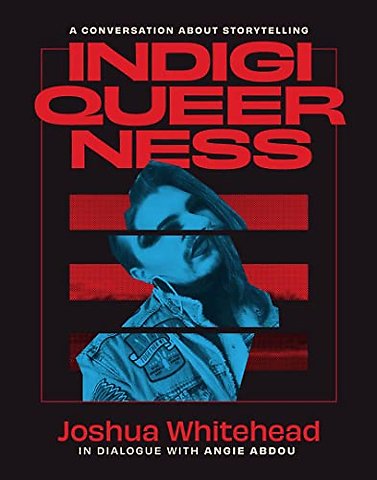 Indigiqueerness – A Conversation About Storytelling