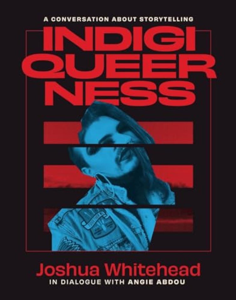 Indigiqueerness – A Conversation About Storytelling
