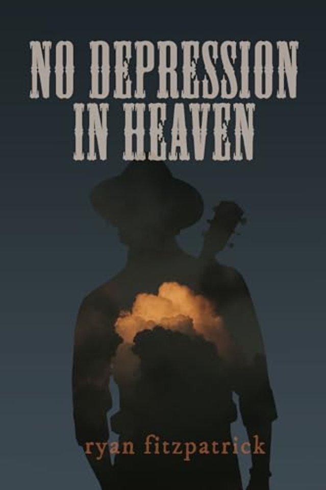 No Depression in Heaven