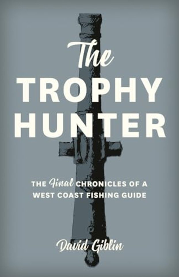 The Trophy Hunter