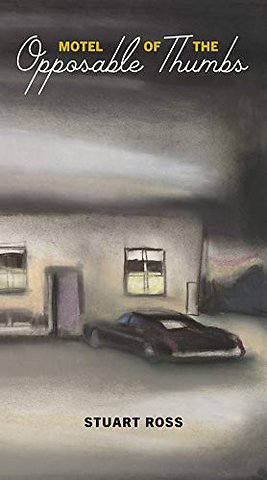 Motel of the Opposable Thumbs