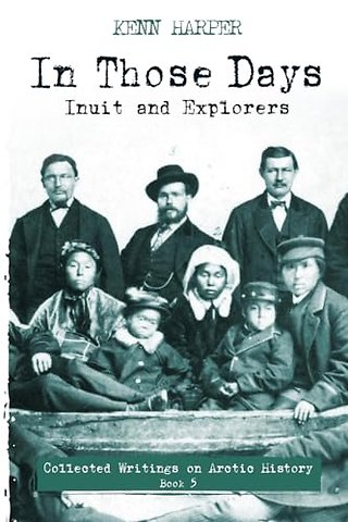 In Those Days: Inuit and Explorers