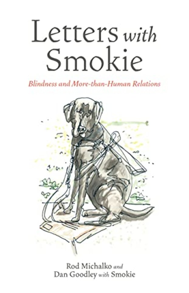 Letters with Smokie – Blindness and More–than–Human Relations