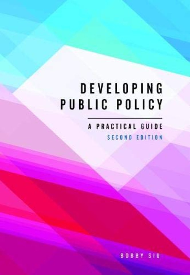Developing Public Policy – A Practical Guide