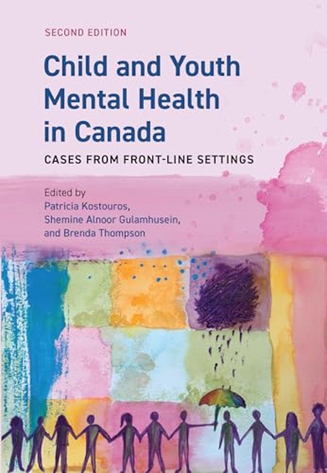 Child and Youth Mental Health in Canada – Cases from Front–Line Settings