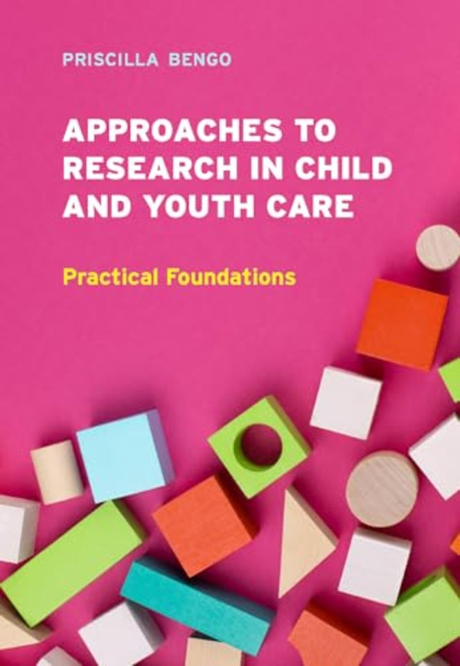 Approaches to Research in Child and Youth Care i – Practical Foundations
