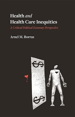 Health and Health Care Inequities