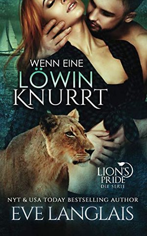 Wenn eine Lowin Knurrt