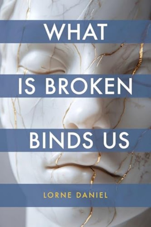 What is Broken Binds Us