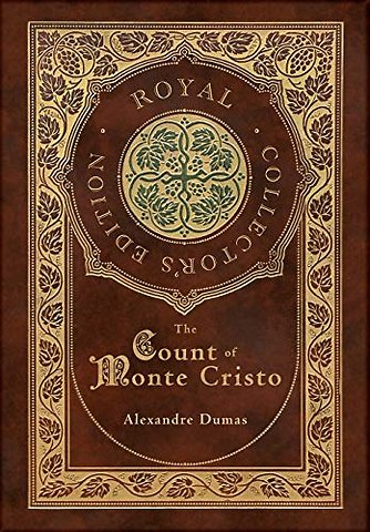 The Count of Monte Cristo (Royal Collector's Edition) (Case Laminate Hardcover with Jacket)