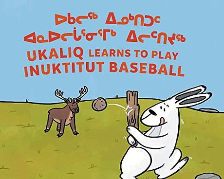 Ukaliq Learns to Play Inuktitut Baseball