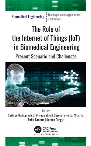 Role of the Internet of Things (IoT) in Biomedical Engineering