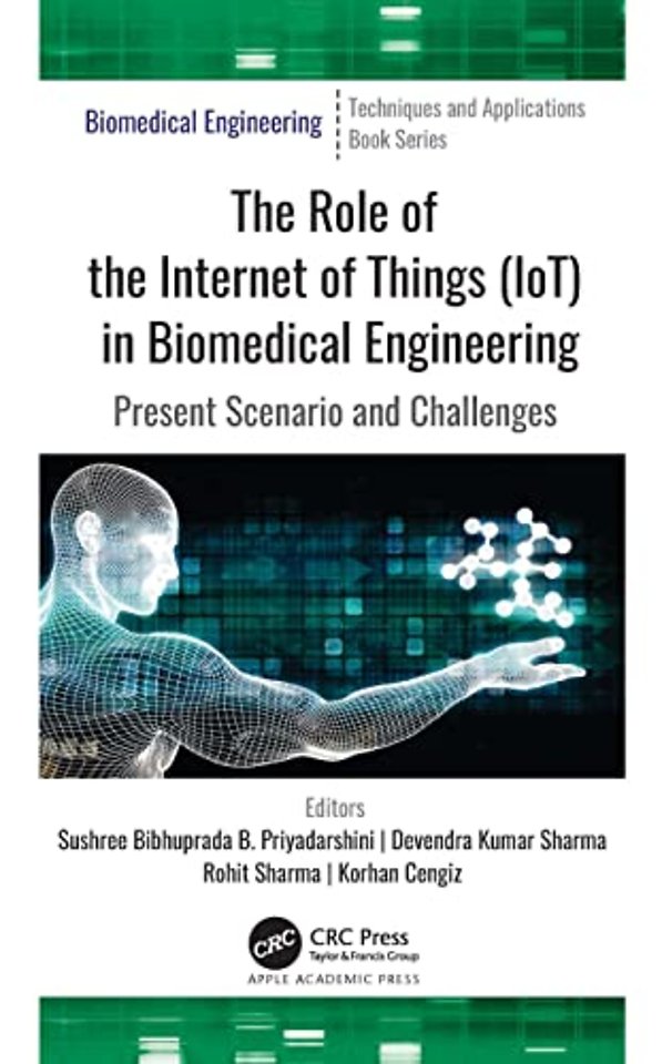 Role of the Internet of Things (IoT) in Biomedical Engineering