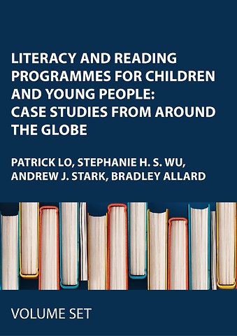 Literacy and Reading Programmes for Children and Young People: Case Studies from Around the Globe