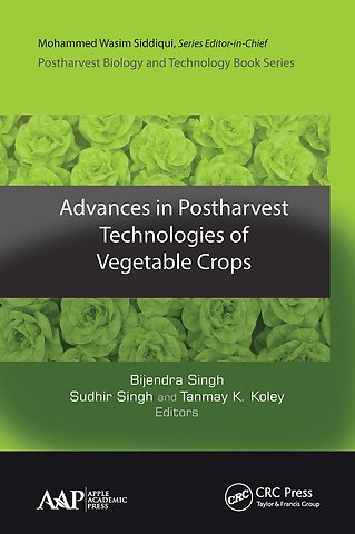 Advances in Postharvest Technologies of Vegetable Crops
