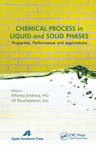 Chemical Process in Liquid and Solid Phase