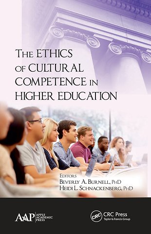 Ethics of Cultural Competence in Higher Education