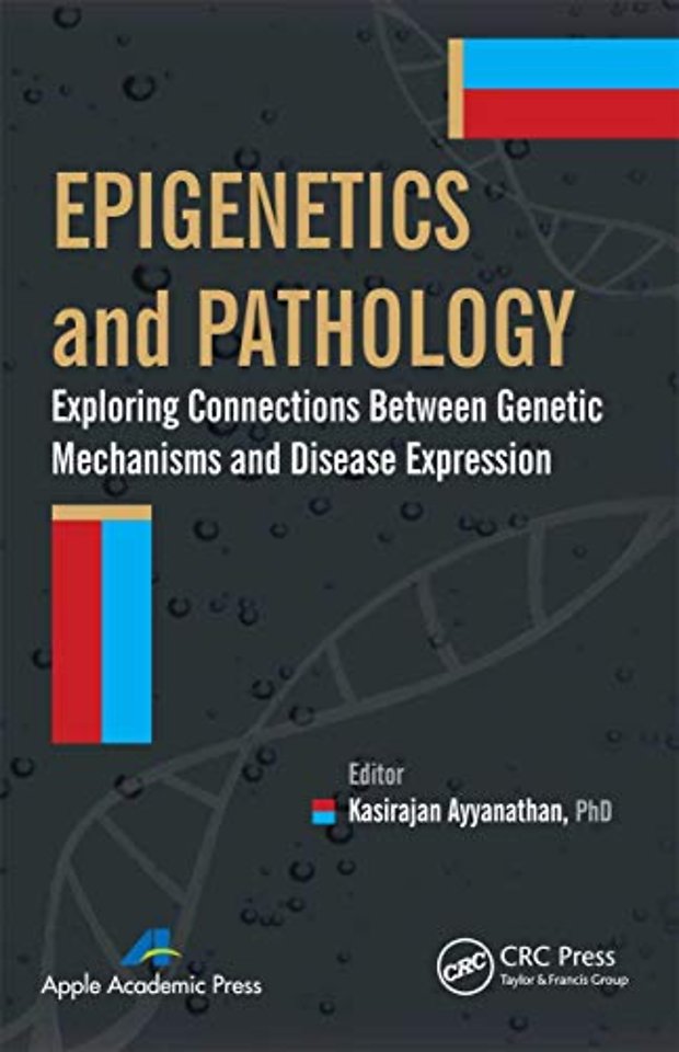 Epigenetics and Pathology