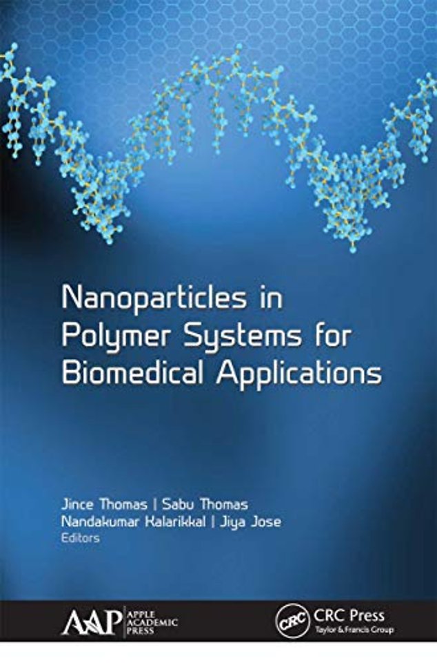 Nanoparticles in Polymer Systems for Biomedical Applications