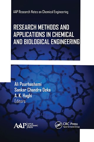 Research Methods and Applications in Chemical and Biological Engineering