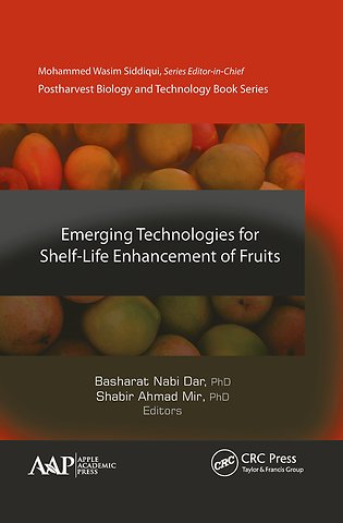 Emerging Technologies for Shelf-Life Enhancement of Fruits