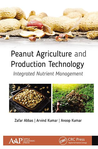 Peanut Agriculture and Production Technology