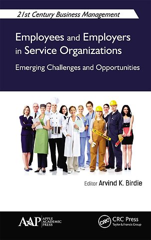 Employees and Employers in Service Organizations