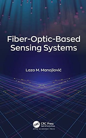 Fiber-Optic-Based Sensing Systems