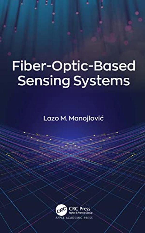 Fiber-Optic-Based Sensing Systems