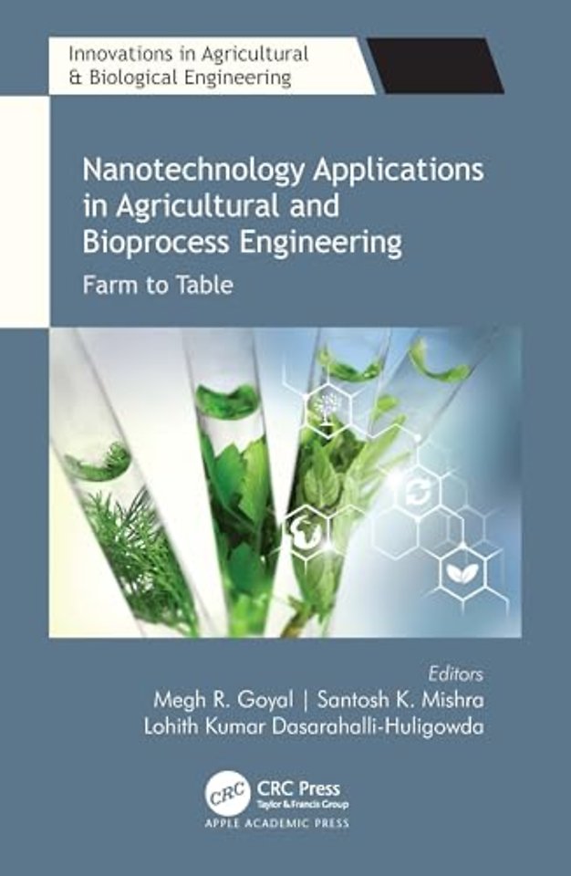 Nanotechnology Applications in Agricultural and Bioprocess Engineering