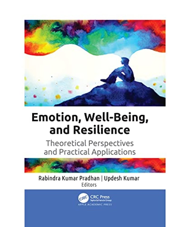 Emotion, Well-Being, and Resilience