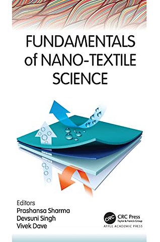 Fundamentals of Nano-Textile Science