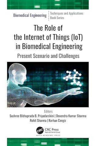 The Role of the Internet of Things (IoT) in Biomedical Engineering