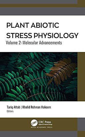Plant Abiotic Stress Physiology