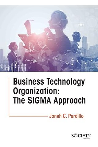 Business Technology Organization – The SIGMA Approach