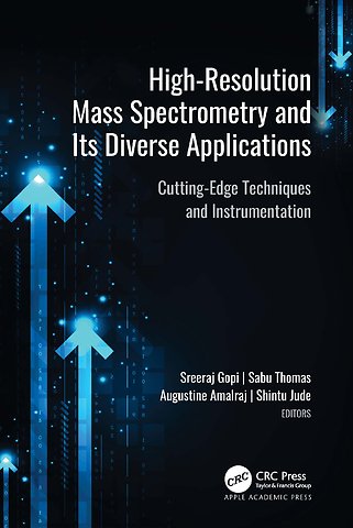 High-Resolution Mass Spectrometry and Its Diverse Applications